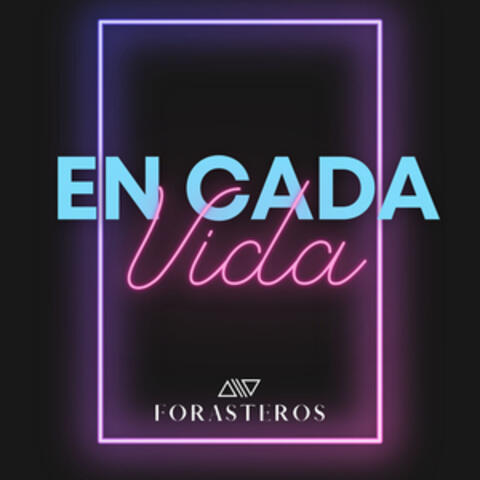 En Cada Vida