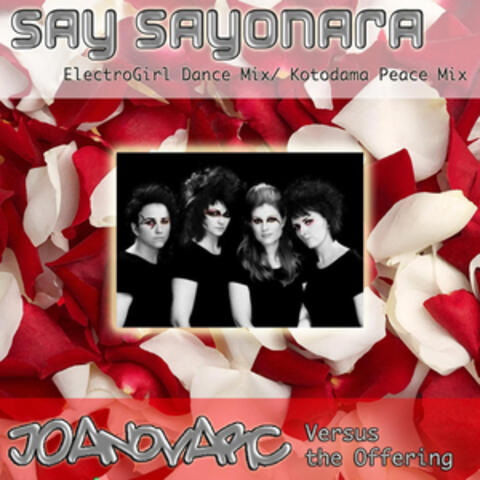 Say Sayonara