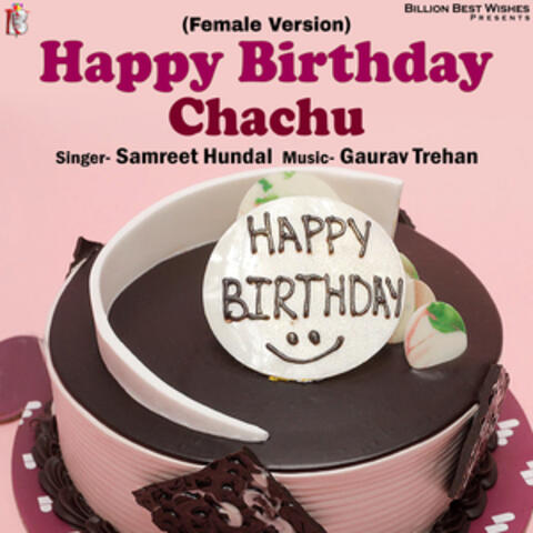 Happy Birthday Chachu - Single