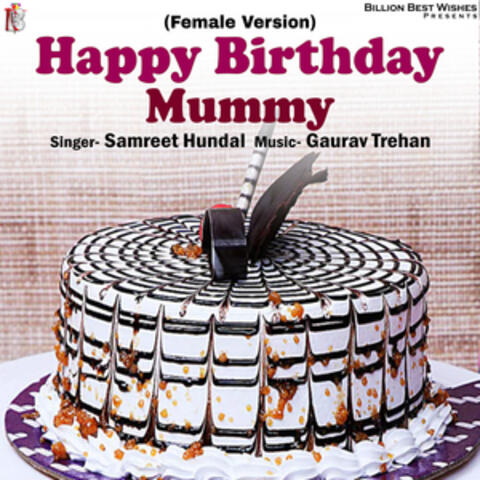 Happy Birthday Mummy - Single