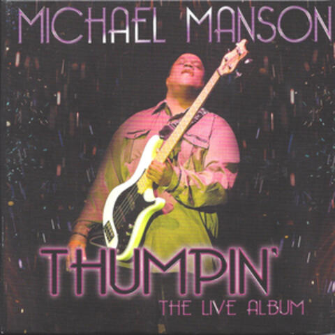 Thumpin': The Live Album