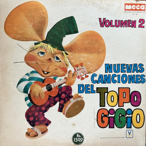 Nuevas Canciones del Topo Gigio