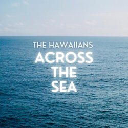Across the Sea