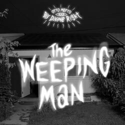 The Weeping Man