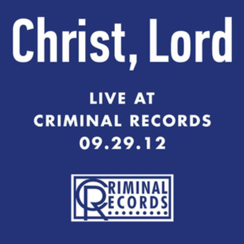 Live At Criminal Records 09.29.12