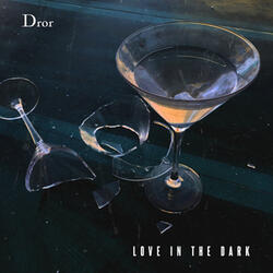 Love in the Dark