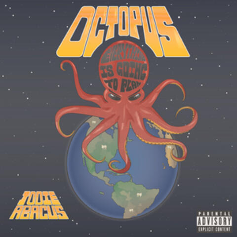 Octopus (Everything Is Going to Plan)