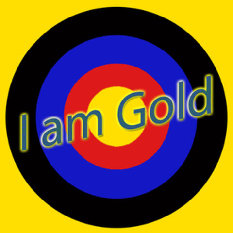 I Am Gold