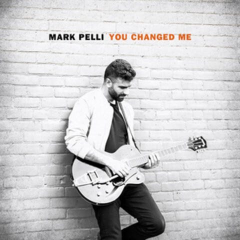 You Changed Me