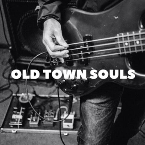 Old Town Souls