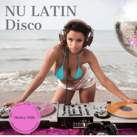 Nu Latin Disco