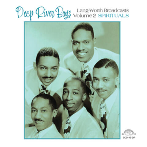 Lang-Worth Broadcasts, Vol. 2 - Spirituals