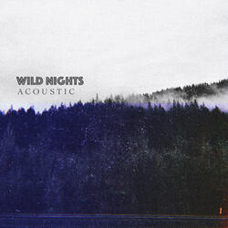 Wild Nights
