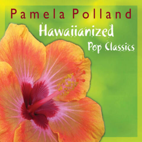 Hawaiianized Pop Classics