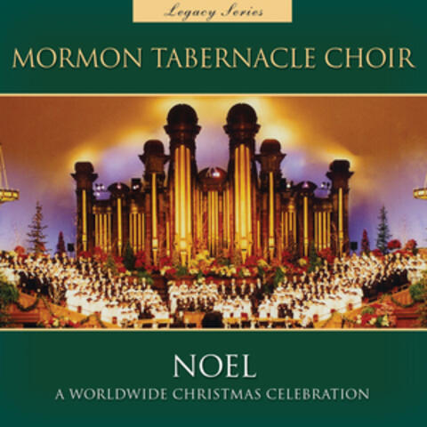 Noel: a Worldwide Christmas Celebration