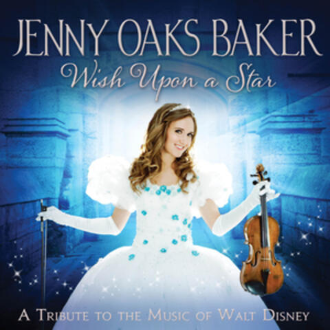 Wish Upon a Star: A Tribute to the Music of Walt Disney