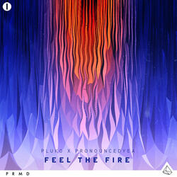 Feel the Fire