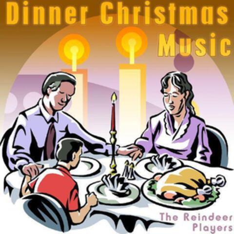 Dinner Christmas Music