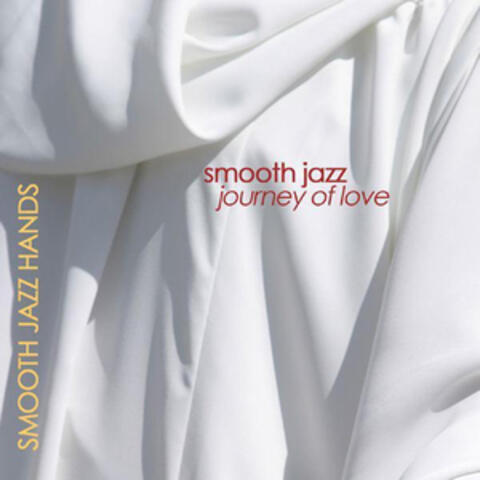 Smooth Jazz Journey Of Love