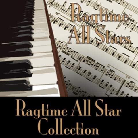 Ragtime All Star Collection
