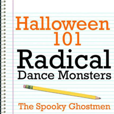Halloween 101 - Radical Dance Monsters