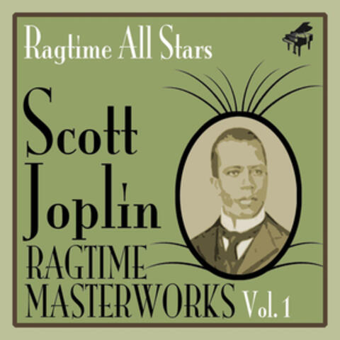 Scott Joplin Ragtime Masterworks (Vol. 1)