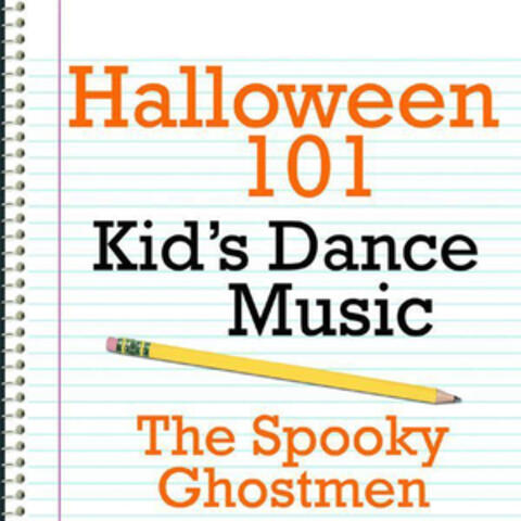 Halloween 101 - Kid's Dance Music