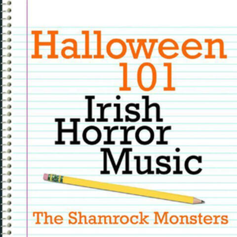 Halloween 101 - Irish Horror Music