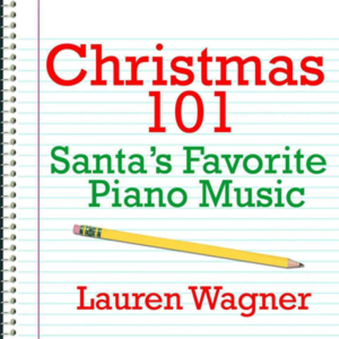 Christmas 101 - Santa's Favorite Piano Music