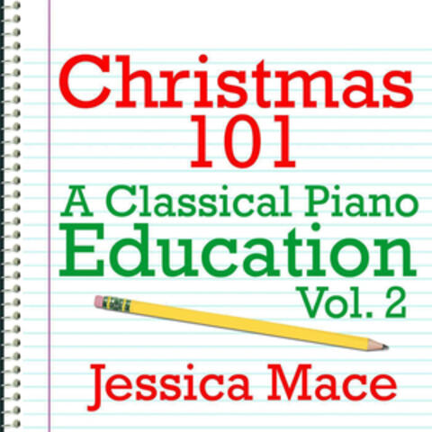Christmas 101 - A Classical Piano Education Vol. 2