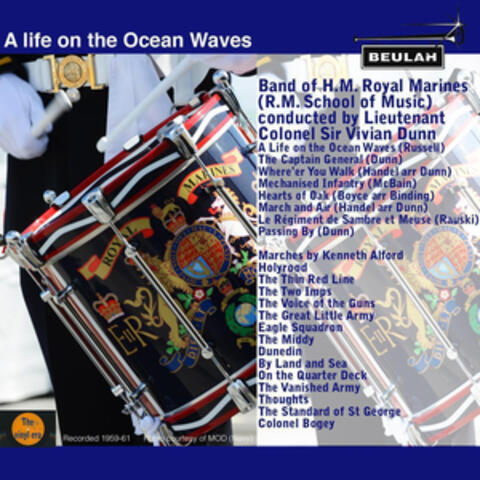 A Life On the Ocean Waves