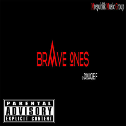 Brave Ones