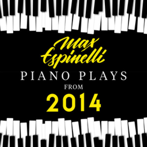 Piano Plays from 2014