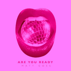 Are You Ready