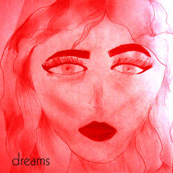 Dreams