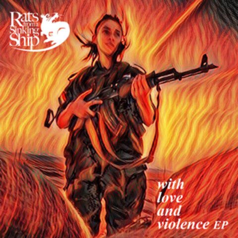 With Love and Violence EP