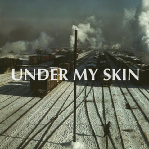 Under My Skin