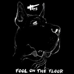 Fool on the Floor