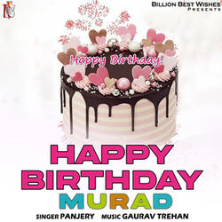 Happy Birthday Murad