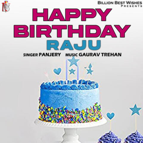 Happy Birthday Raju - Single