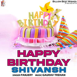 Happy Birthday Shivansh
