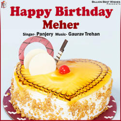 Happy Birthday Meher