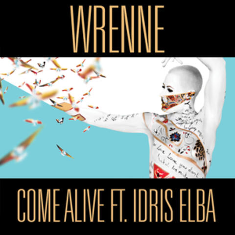 Come Alive