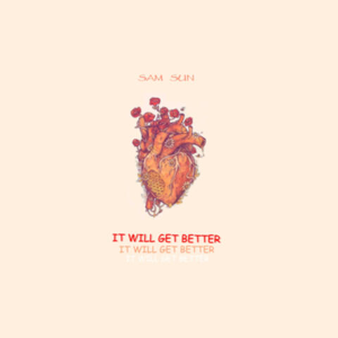 It Will Get Better