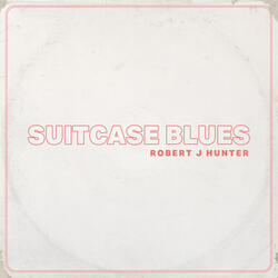 Suitcase Blues