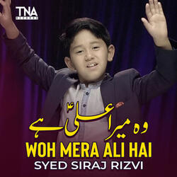 Woh Mera Ali Hai