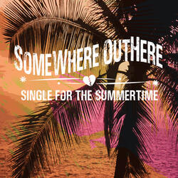 Single for the Summertime
