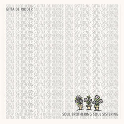 Soul Brothering, Soul Sistering