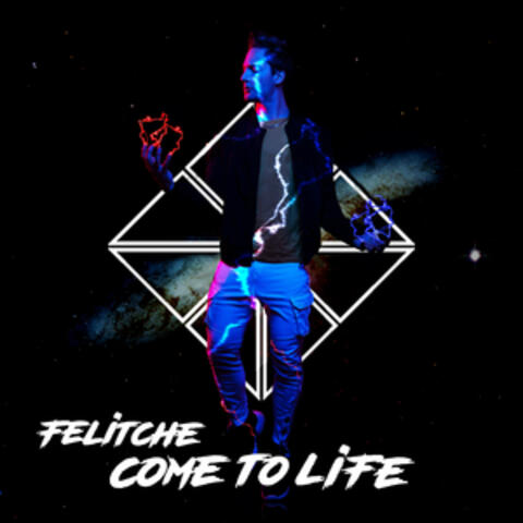 Come To Life