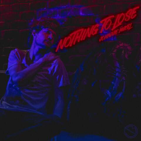 Nothing to Lose